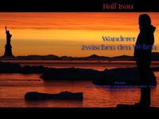 >Wanderer zwischen den Welten< (Foto mit freundlicher Genehmigung von Bent Petersen: www.ice-berg.dk)