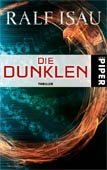 »Die Dunklen«, Piper-Taschenbuch