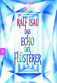 Das Echo der Flüsterer, cbt-Taschenbuch