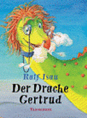 Der Drache Gertrud