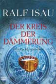 Der Kreis der Dämmerung, Bastei Lübbe Taschenbuch