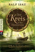 Kreis der Dämmerung, Band I