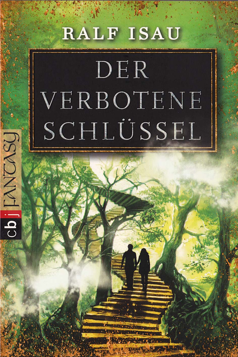 »Der verbotene Schlüssel (cbj-Taschenbuch)«